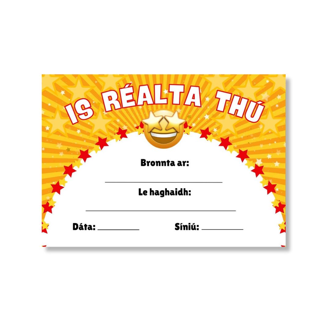 Is Réalta Thú Certificates - You're a Star